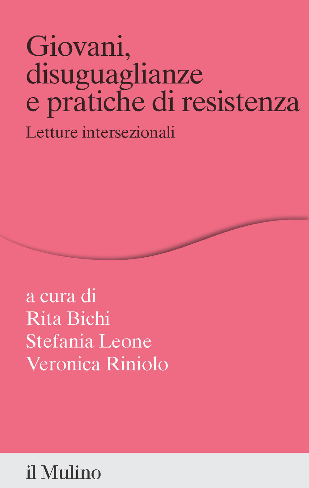 Giovani, disuguaglianze e pratiche di resistenza. Letture intersezionali