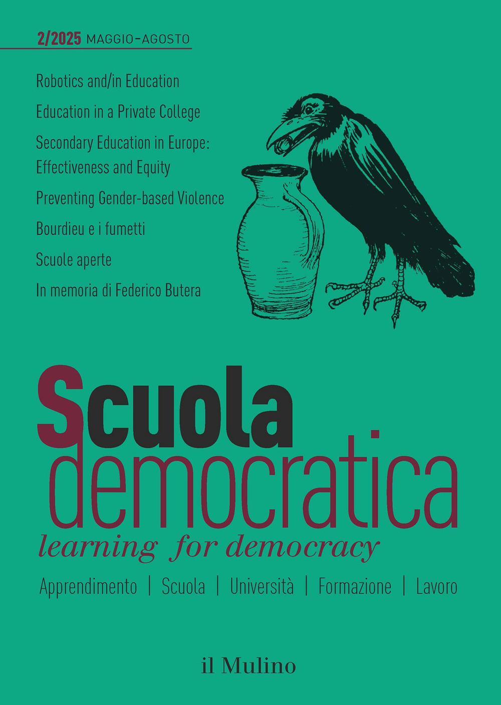Scuola democratica. Learning for democracy. Vol. 2
