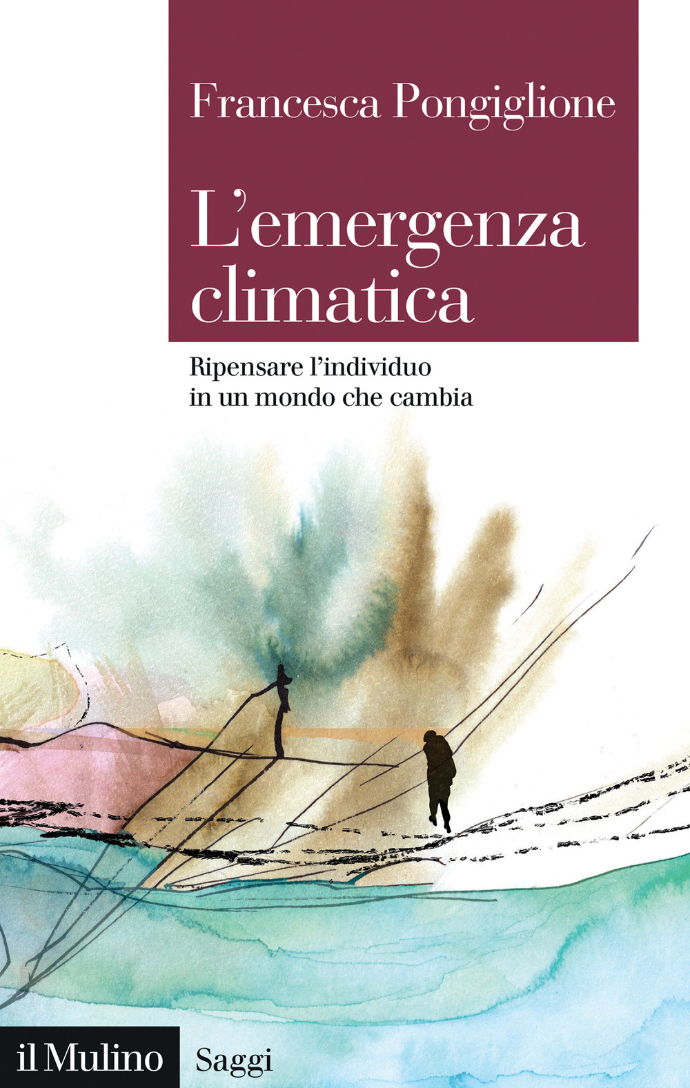 L'emergenza climatica. Ripensare l'individuo in un mondo che cambia