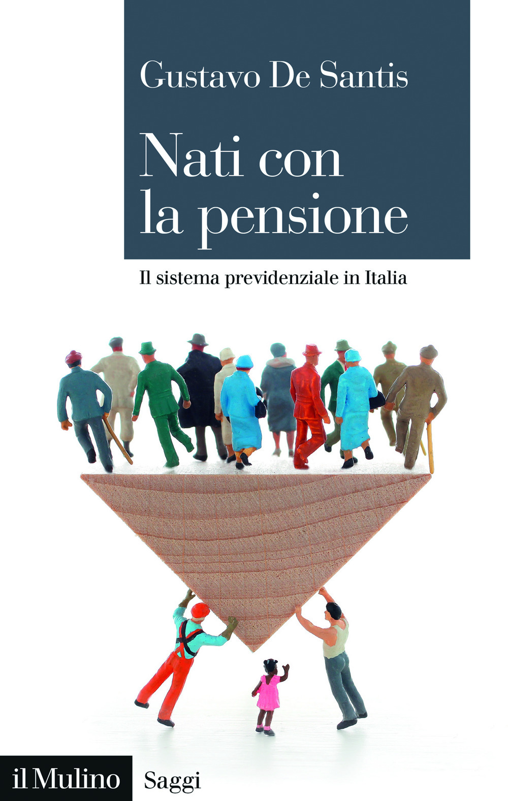 Nati con la pensione. Il sistema previdenziale in Italia