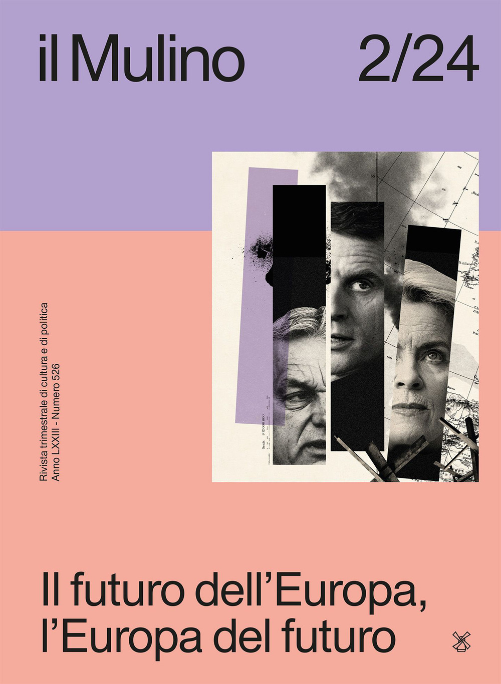 Il Mulino. Rivista trimestrale di cultura e di politica. Vol. 2: Il futuro dell'Europa, l'Europa del futuro