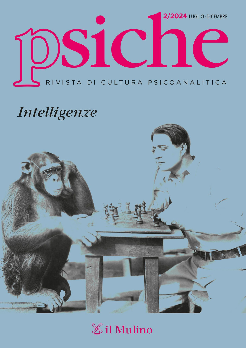 Psiche. Rivista di cultura psicoanalitica. Vol. 2: Intelligenze