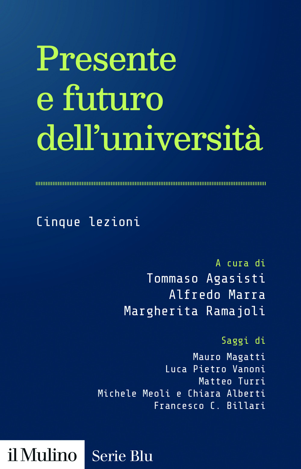 Presente e futuro dell'università. Cinque lezioni