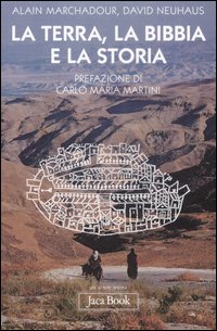 La terra, la Bibbia e la storia
