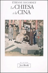 La Chiesa e la Cina