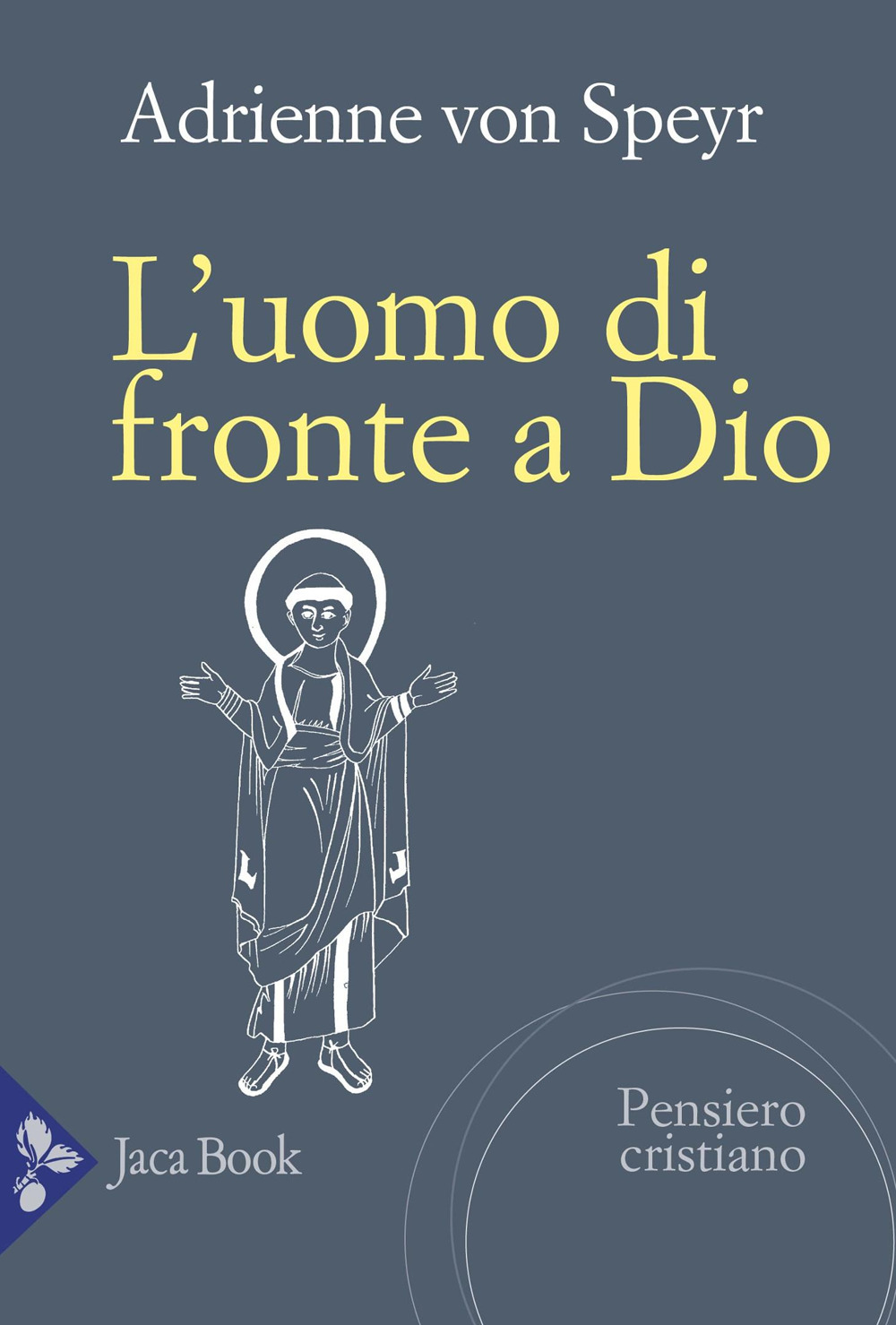 L'uomo di fronte a Dio