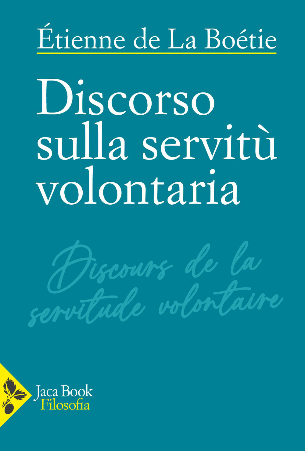 Discorso sulla servitù volontaria
