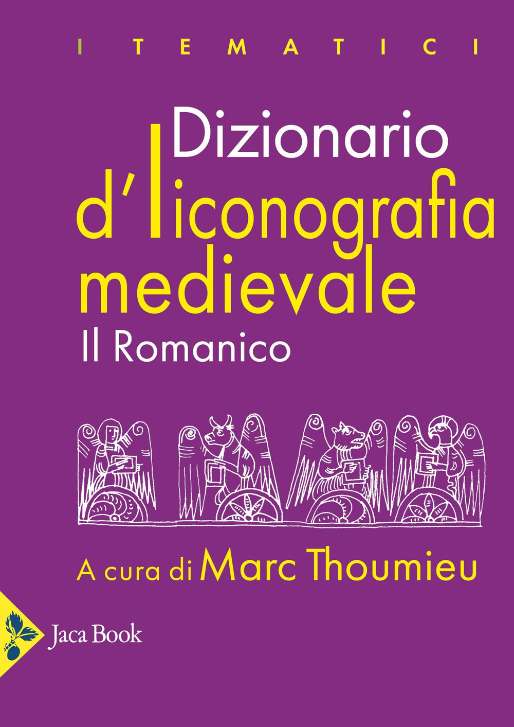 Dizionario d'iconografia medievale. Il romanico