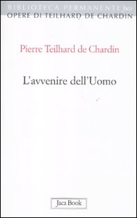 L'avvenire dell'uomo