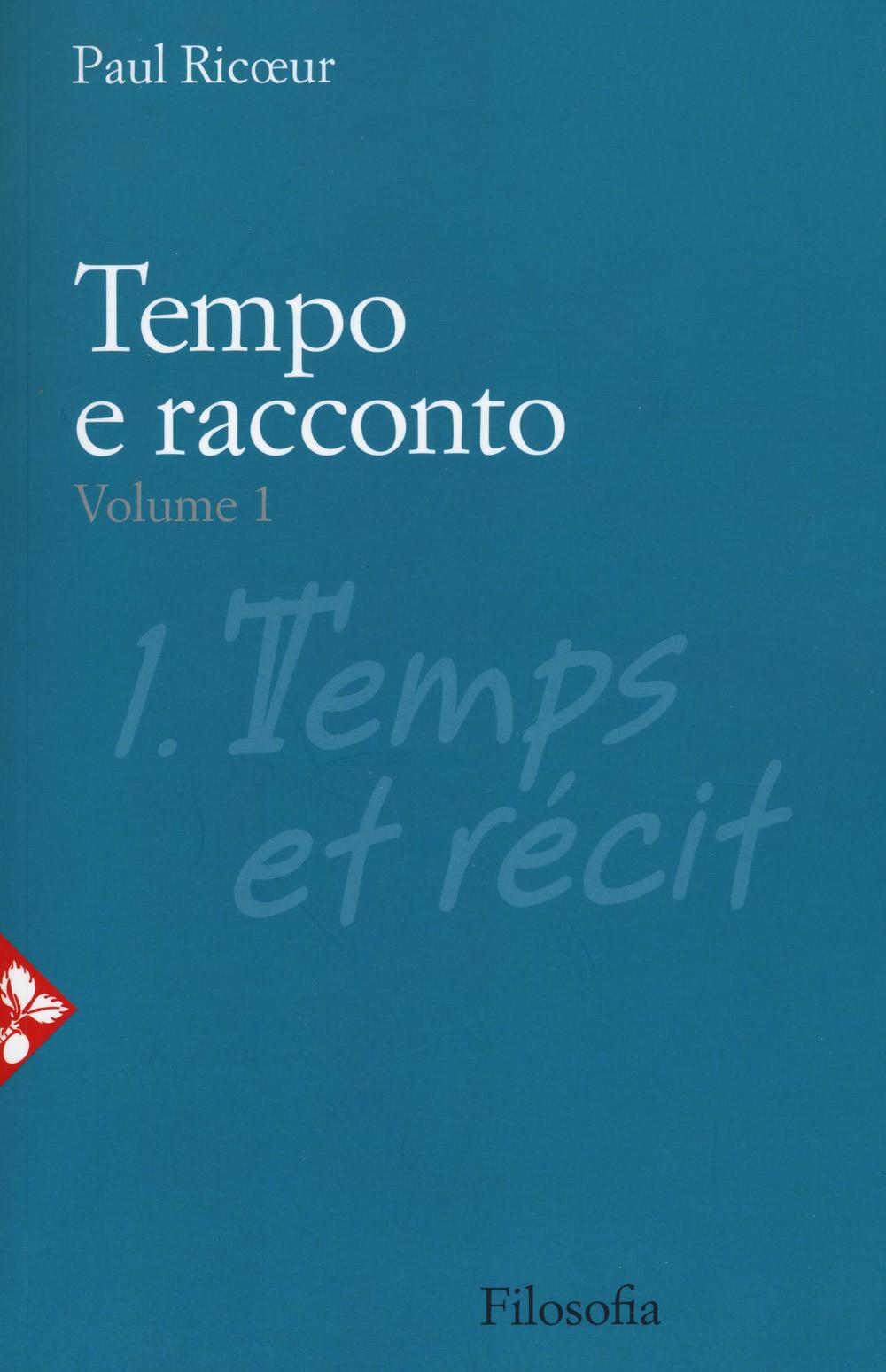 Tempo e racconto. Vol. 1