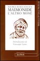 Maimonide. L'altro Mosè