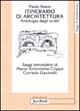 Itinerario di architettura. Antologia dagli scritti