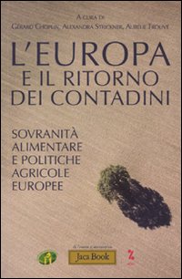 L'Europa e il ritorno dei contadini. Socranità popolare e politiche agricole europee