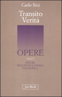 Transito Verità. Vol. 5: Figure dell'enciclopedia filosofica