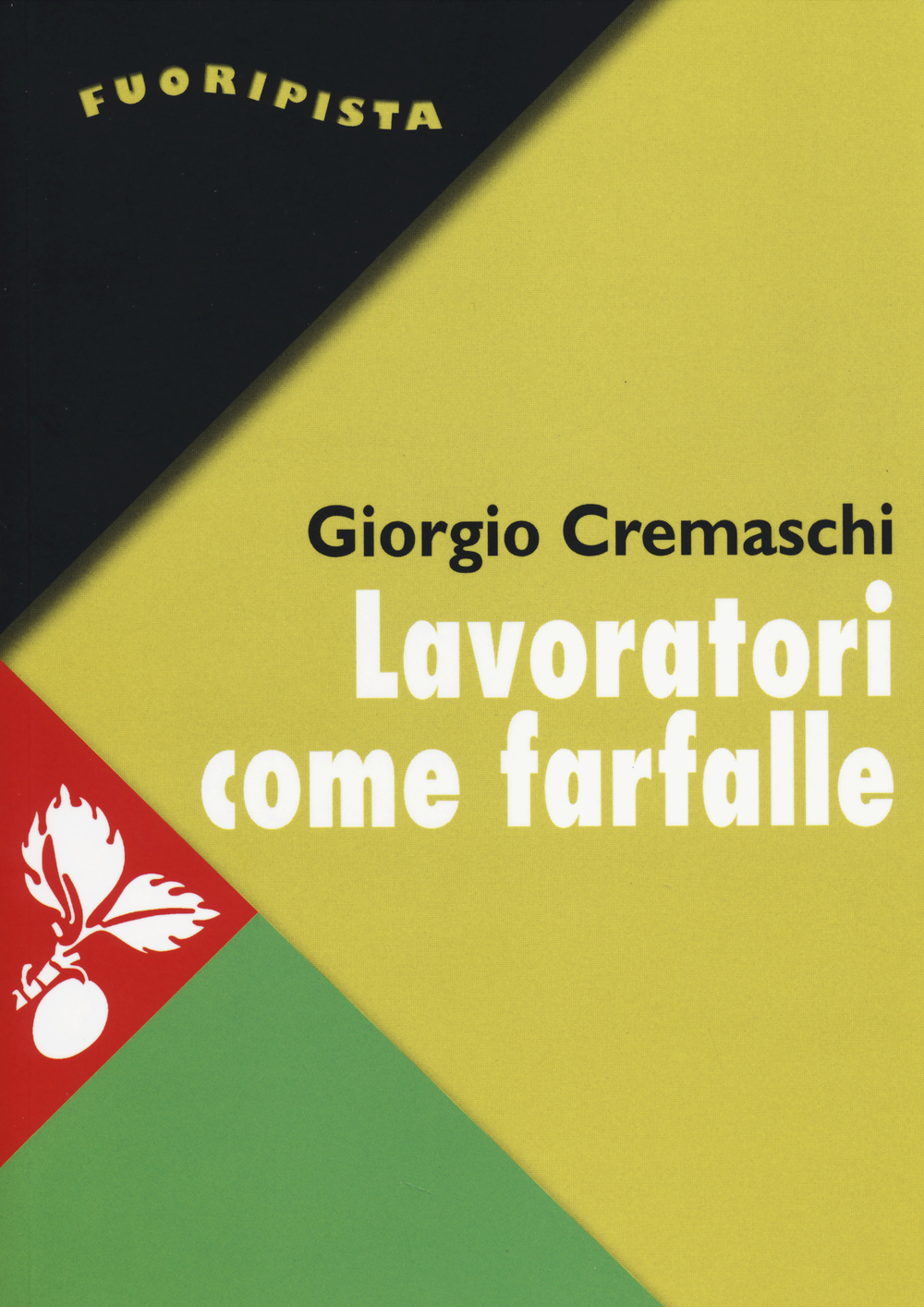 Lavoratori come farfalle. La resa del più forte sindacato d'Europa