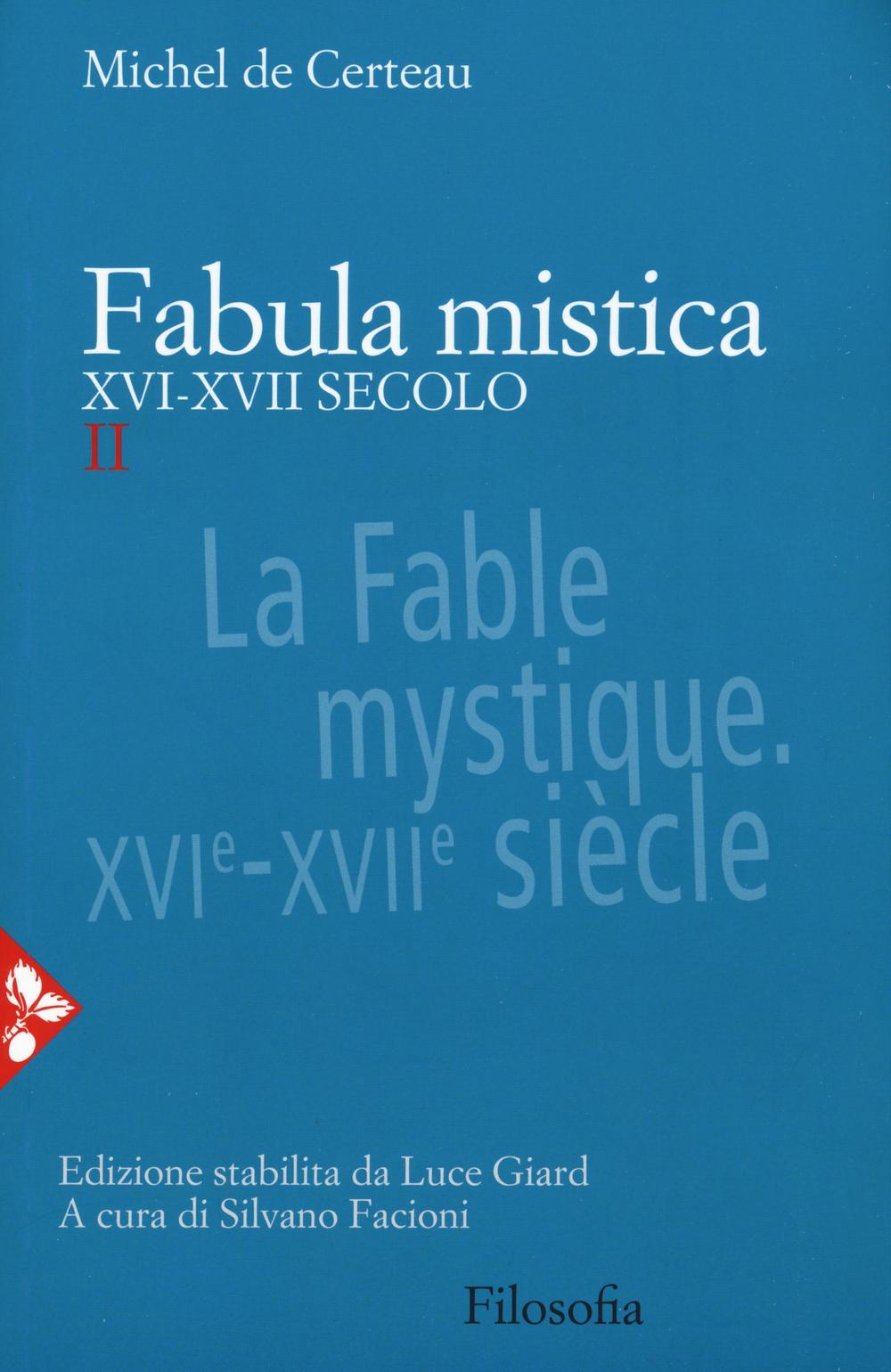 Fabula mistica. XVI-XVII secolo. Vol. 2