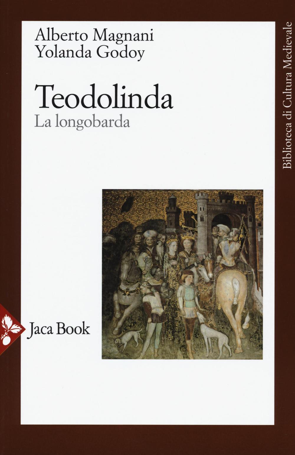 Teodolinda. La longobarda