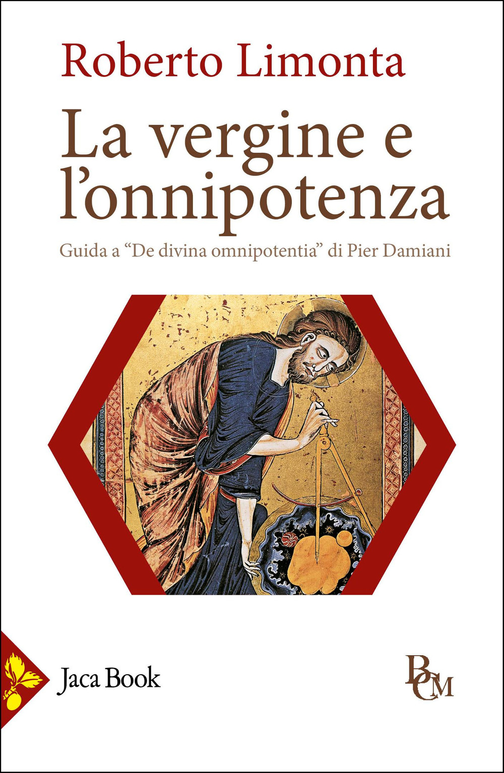 La vergine e l'onnipotenza. Guida a «De divina omnipotentia»
