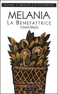 Melania la Giovane. La benefattrice