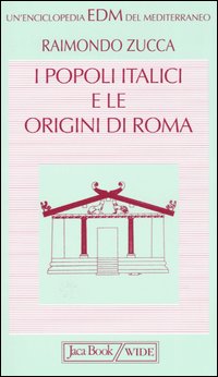 I popoli italici e le origini di Roma