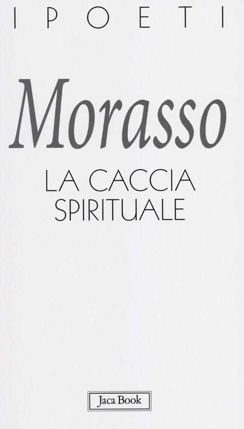 La caccia spirituale