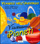 Visitiamo i pianeti