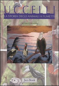 Uccelli. La storia degli animali a fumetti