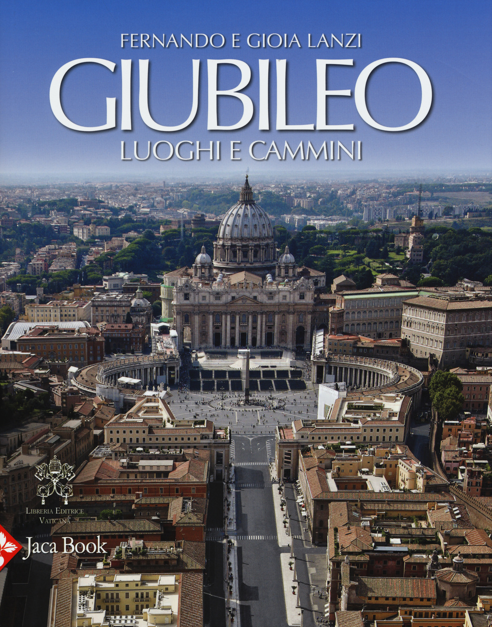Giubileo. Luoghi e cammini