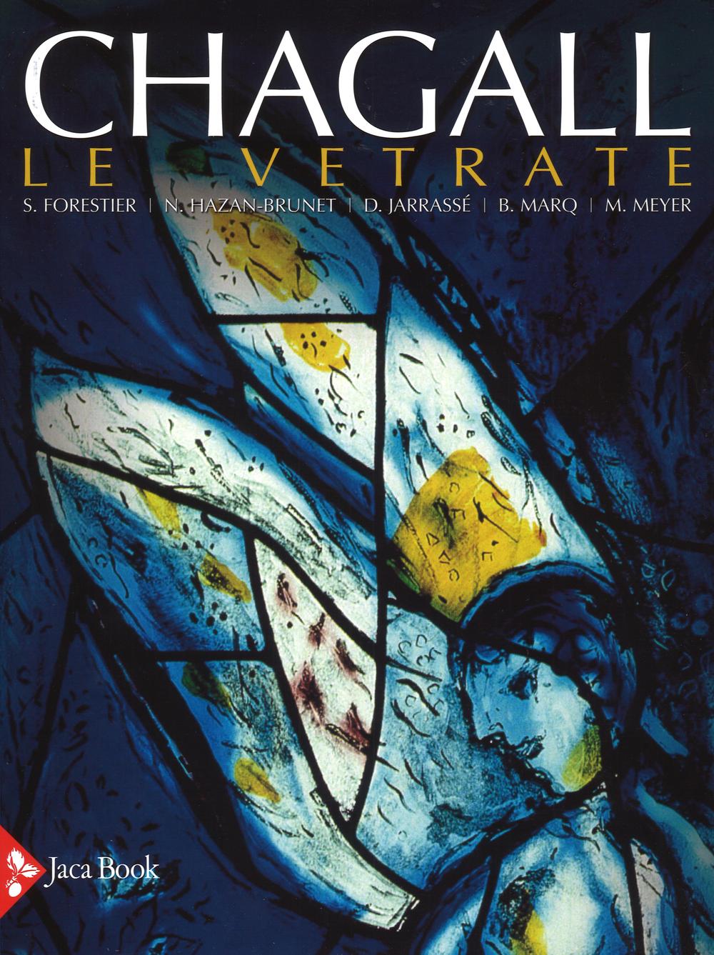Chagall. Le vetrate