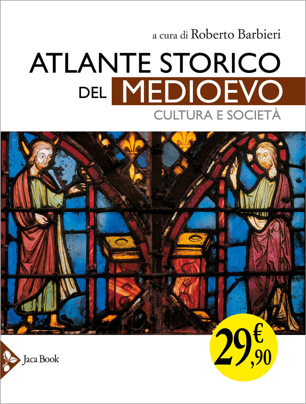 Atlante storico del Medioevo. Cultura e società