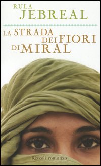 La strada dei fiori di Miral