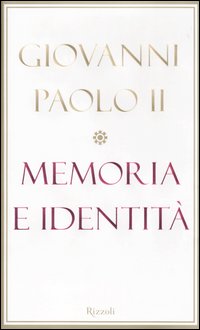 Memoria e identità. Conversazioni a cavallo dei millenni