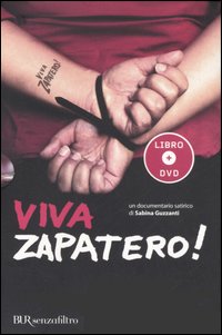Viva Zapatero!
