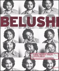 Belushi. Una biografia