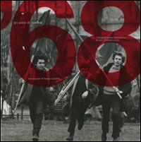 '68. Un anno di confine