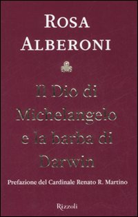 Il Dio di Michelangelo e la barba di Darwin