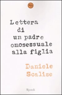 Lettera di un padre omosessuale alla figlia