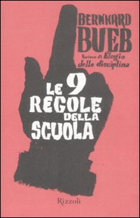 Le nove regole della scuola