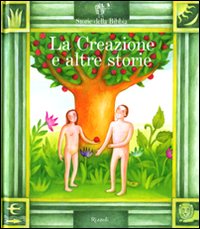 La creazione e altre storie