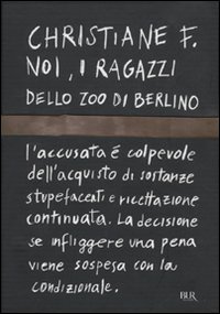 Noi, i ragazzi dello zoo di Berlino