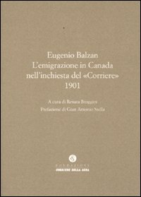 L'emigrazione in Canada nell'inchiesta del «Corriere» (1901)