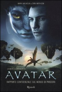James Cameron's avatar. Rapporto confidenziale sul mondo di Pandora