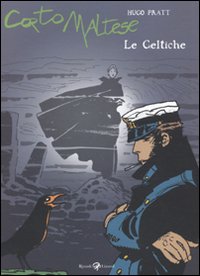 Corto Maltese. Le celtiche