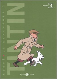 Le avventure di Tintin. Vol. 3