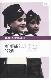 Storia d'Italia. Vol. 12: L' Italia littoria (1925-1936)