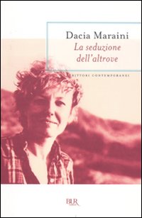 La seduzione dell'altrove
