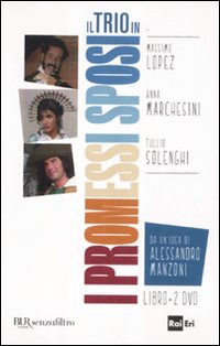 Il Trio in «I promessi sposi». DVD