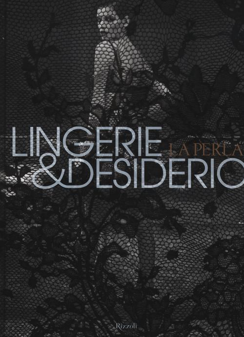 Lingerie e desiderio. La perla