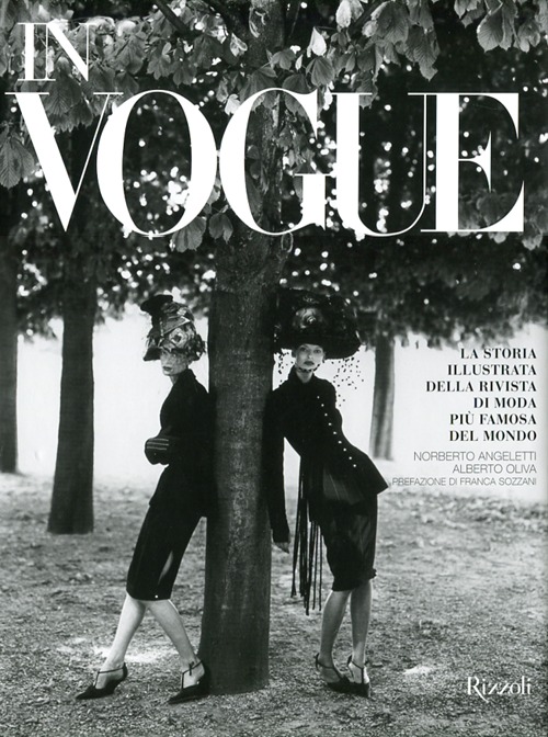 In Vogue. La storia illustrata della rivista di moda più famosa del mondo