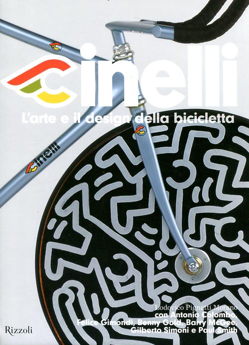 Cinelli. L'arte e il design della bicicletta